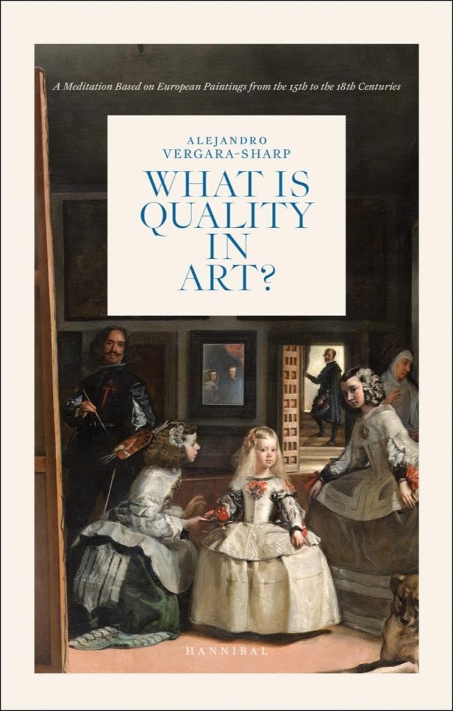 Recomendacion cultural: ¿Qué es la calidad del arte? de Alejandro Vergara.